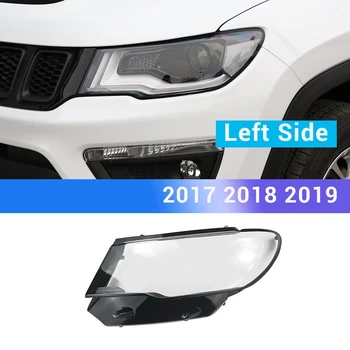 Крышка объектива фары автомобиля, абажур, прозрачный корпус переднего фонаря для Jeep Compass 2017 2018 2019, левая сторона