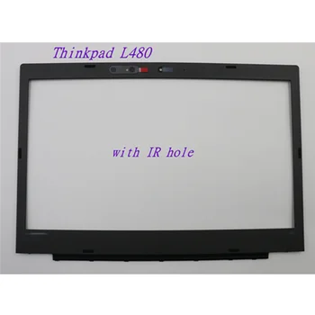 Новый/Оригинальный для ноутбука Lenovo Thinkpad L480 ЖК-дисплей Передняя Панель Рамка Крышка B Крышка с ИК-отверстием 01LW315